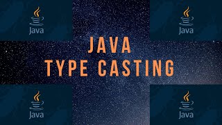 Java Type casting | Hindi Tutorials | Complete Java series 2020