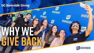 Why We Give Back at UCR | Investing in Our Students, Our Future