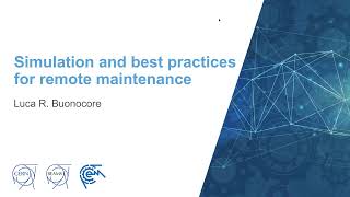 Robotics activities at CERN: Simulation and best practices for remote maintenance