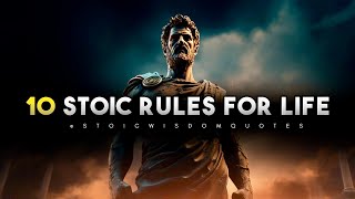 10 Stoic Rules for Life: An Ancient Guide to the Good Life