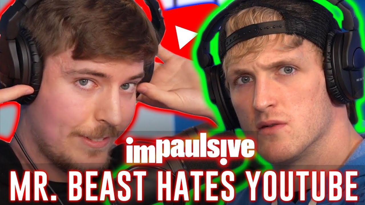 Mr Beast Hates Youtube Impaulsive Ep 45 Youtube Music