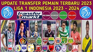 Transfer pemain terbaru 2023 - Transfer pemain terbaru liga 1 2023 - 2024 - Update transfer pemain