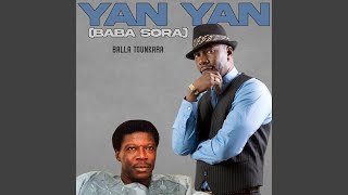 Yan yan (baba sora) - Balla Tounkara