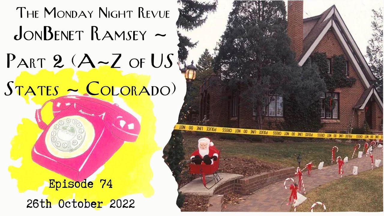 Jonbenet Ramsey Part 3 Youtube