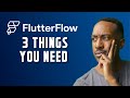 3 Things You NEED Before Starting FlutterFlow | For Complete Beginner FlutterFlow