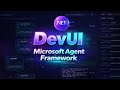 DevUI with .NET | Microsoft Agent Framework Deep Dive + Multi-Agent Demo (GPT & GitHub Copilot)