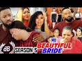 MY BEAUTIFUL BRIDE SEASON 5(Trending New Movie)Fredrick Leonard 2021 Latest Nigerian Movie Full HD