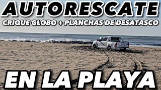 CÓMO SALIR DE UN ATASCO EN LA PLAYA 🏖 Autorescate Con 👉🏾 CRIQUE GLOBO + PLANCHAS DE DESATASCO