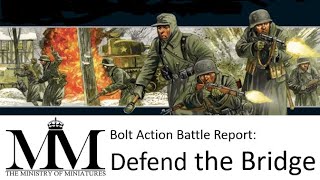 Bolt action Battle Report:Defend the Bridge, Battle of the Bulge