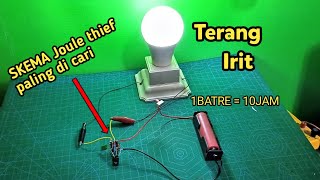 PALING DI CARI ! CARA BUAT JOULE THIEF SUPER TERANG DAN IRIT