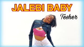 TESHER - JALEBI BABY || DANCING UCHIHA CHOREOGRAPHY