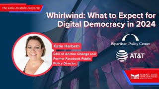 Whirlwind: What to Expect for Digital Democracy in 2024