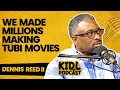 Filmmaker Dennis Reed II on Making Millons on Tubi Films, Almost Losing Life | Kid L Podcast #290