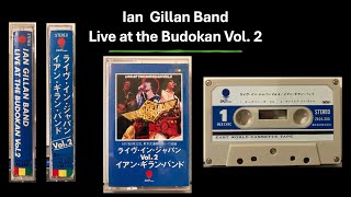 Ian Gillan Band Live at the Budokan Vol. 2 Sep. 22, 1977 Deep Purple Sound Source form Cassette Tape