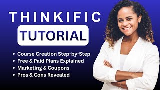 Thinkific Tutorial for Beginners: Step-by-Step Guide to Create an Online Course in 2026