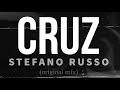 Stefano Russo | CRUZ (original mix)