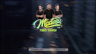 MADESU - TIBO TANGI (Official Video Lirik)