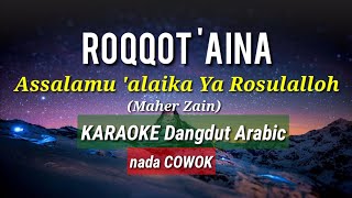 ROQQOT 'AINA - Nada COWOK - Karaoke & lirik