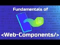Web Components - Custom Elements, Shadow DOM, Templates