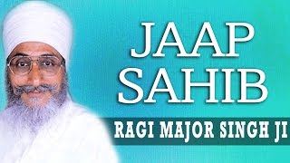 Ragi Major Singh Ji - Jaap Sahib