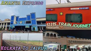 12315 Annaya Superfast Express Train Journey // Kolkata to Jaipur Journey // Weekly//Travel Boy Amit