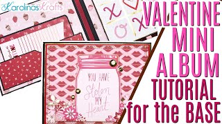 NEW MINI ALBUM DESIGN TUTORIAL You have Stolen my Heart Mini Album Tutorial, Valentine Album Ideas