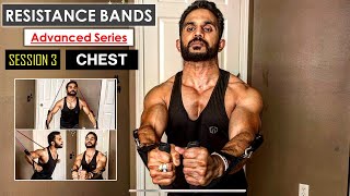 Resistance Band Workout For Big Chest | Advanced Series | Session 3