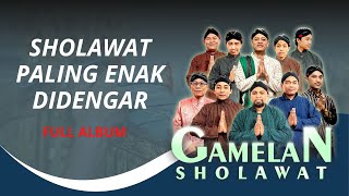 Sholawat \u0026 Gending Jawa Warisan Walisongo Full Album - Gamelan Sholawat