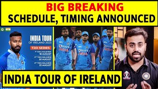 🔴BREAKING- SCHEDULE, DATES ANNOUNCED FOR INDIA TOUR OF IRELAND- TEAM UPDATE