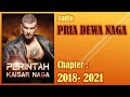 Perintah Kaisar Naga *  Pria Dewa Naga * Bab 2018-2021