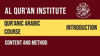 Quranic Arabic Course | Content and Method