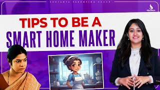 Transform Your Home Transform Your Life | 5 Smart Home Tips | For Busy Housewives || In Telugu
