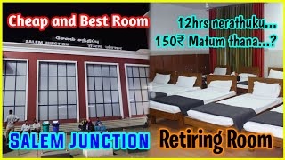 Cheap Stay at Railway Retiring Room - Salem Junction | 150 FOR 12HRS |