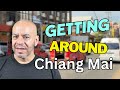 How to get around in Chiang Mai - Transportation Methods