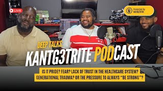 EP12 Why do so many Black men avoid going to the doctor?#BreakTheStigma #MenNeedCareToo #HealthIsW