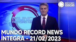 Mundo Record News - 21/02/2023