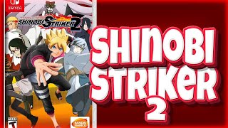 Naruto to Boruto Shinobi Striker 2 2026?