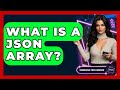 What Is A JSON Array? - Emerging Tech Insider