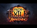 path of exile awakening music from trailer