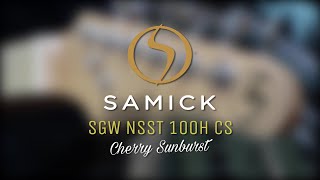 Review Gitar Samick SGW NSST 100H Cerry Sunburst