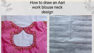 How to draw an Aari work blouse neck design on tracing paper / How to draw Aari design on a blouse