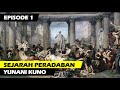 SEJARAH PERADABAN YUNANI KUNO | SEJARAH PERADABAN DUNIA | PART 1