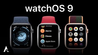 watchOS 9: What MUST change (Concept)