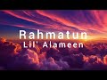 Maher Zain - Rahmatun Lil'Alameen (Lyrics) | Light music |
