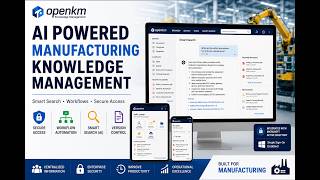 OpenKM for Manufacturing | AI Powered Document Management & Smart Search
