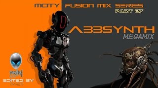 mCITY™ - FUSION MIX PART.27 - THE ABBSYNTH MEGAMIX 2O16