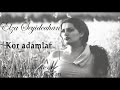 Elza Seyidcahan - Kor adamlar (Audio)