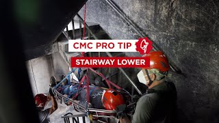 Stairway Lower | CMC Pro Tip