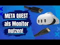 Jetzt alle Videoquellen an Meta Quest anschließen - Meta Quest HDMI Link ist da