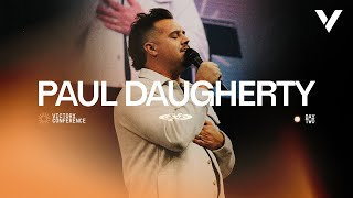 PAUL DAUGHERTY | VICTORY CONFERENCE 2025 | MORNING SESSION